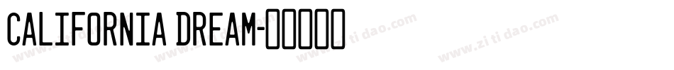 California Dream字体转换